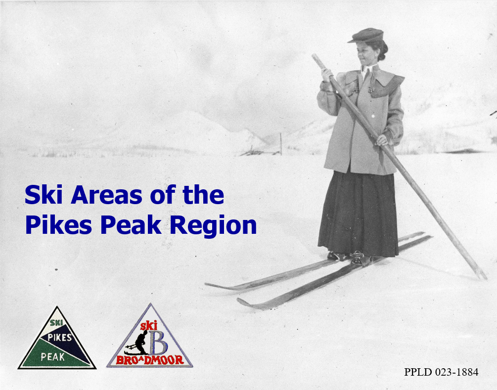 Ski Areas of the Pikes Peak Region Exhibit